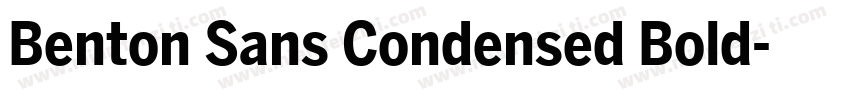 Benton Sans Condensed Bold字体转换